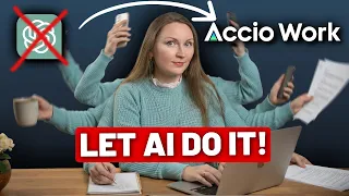 Stop Prompting AI. Do This Instead (Accio Work)