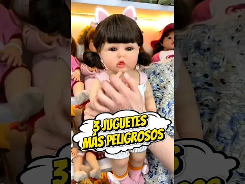 3 juguetes más peligrosos