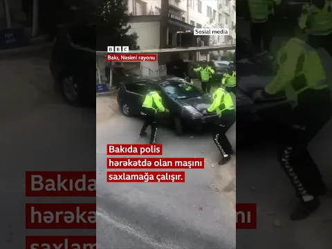 Bakıda polis hərəkətdə olan maşını saxlamağa çalışır