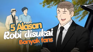 5 TIPE ALASAN ROBI DI SUKAI BANYAK FANS - YotKad Animasi