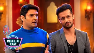 Atif Aslam Opens Up About His Journey | Comedy Nights With Kapil | Mehfil ki Raat