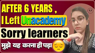 I Left Unacademy Sorry learners मुझे  यह  करना ही पड़ा | Navdeep Kaur Left Unacademy