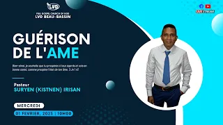 Guérison de L' Ame  | Pasteur Kistnen IRISAN  | Mercredi 01 Février 2023