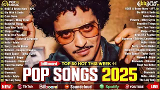 Soft Pop Hits Spotify 2025 - Bruno Mars, Ed Sheeran, Billie Eilish, Miley Cyrus
