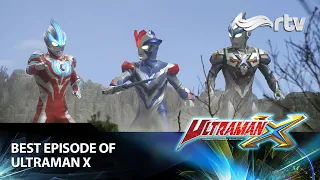 Ultraman X RTV : Special Best Episode