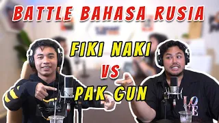 BATTLE BAHASA RUSIA SUPER DUPER MEGA BINTANG VS FIKI NAKI !!!  SIAPA YANG JAGO????
