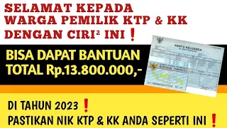SELAMAT PADA WARGA PEMILIK KTP & KK CIRI² INI BISA DAPAT BANTUAN 13,8 JUTA TAHUN 2023❗