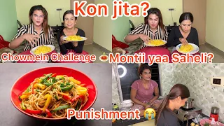 Chowmein Challenge With Montii Roy🍝|| Kon Jita? || Chowmein Challenge || Challenge Video|| Trending