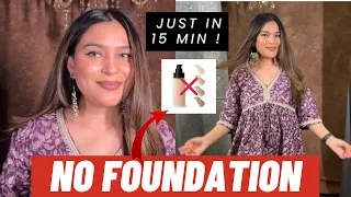 No Foundation makeup 😍 get Ready In 15 Min With Affordable products