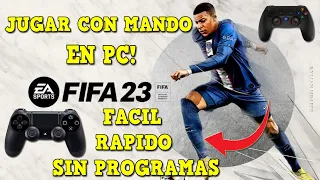 COMO JUGAR FIFA 23 CON MANDO EN PC ( PS4, GENERICO, XBOX, CUALQUIER MANDO) CONFIGURAR JOYSTICK