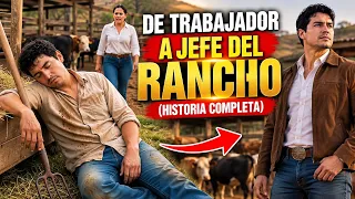 De trabajador a JEFE DEL RANCHO… nadie imaginó cómo lo consiguió (Historia Completa)