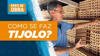 DESCUBRA como é produzido o TIJOLO!