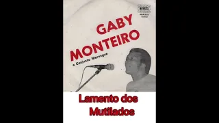 Lamento dos Mutilados -Gaby Monteiro