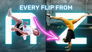 Doing EVERY FLIP In The ALPHABET (A through Z)😳