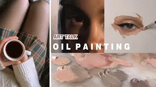 Oil Painting 🎨 | Let's catch up! (art talk, q&a, life update)