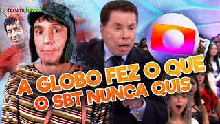 A GLOBO COMPLETOU CHAVES E CHAPOLIN NO BRASIL!