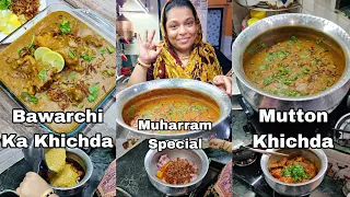 Iss Muharram Mai Banao Ye Bawarchi Style Mutton Khichda Recipe With Homemade Secret Masala Ke Sath