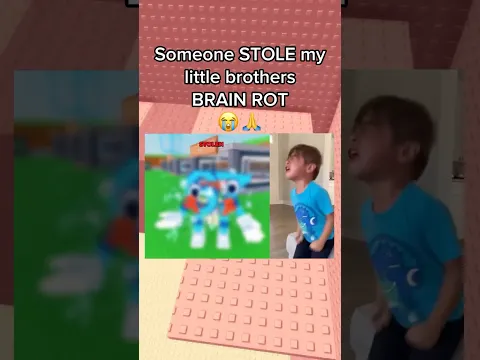 Someone Stole My Little Brothers Brainrot 😭🙏 #roblox #robloxrant #rblx #relatable #rorants
