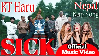 SICK || OFFICIAL RAP SONG || SONAM GOLE || KT HARU SABAI SICK ||2024