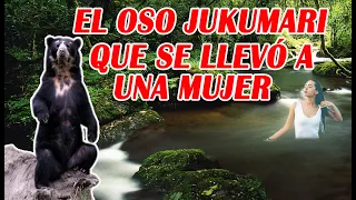 LEYENDA DEL OSO JUKUMARI - HISTORIAS DE MAKITA