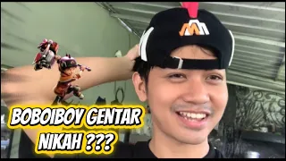 AKHIRNYA BOBOIBOY GENTAR MENIKAH!!