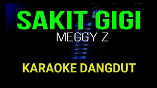 SAKIT GIGI KARAOKE DANGDUT ORIGINAL HD AUDIO