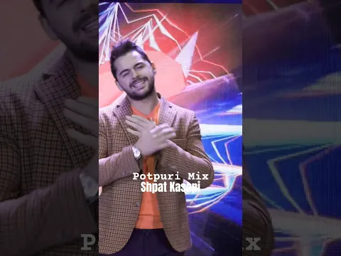 Shpat Kasapi - Potpuri Mix / Oj Lule Uskane #shpatkasapi #beniproduction #cover