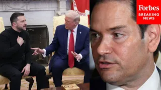 'You Don't See All The Things That Led Up To This': Rubio Defends Trump After Clash With Zelensky