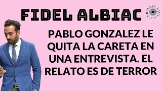 FIDEL ALBIAC: PABLO GONZÁLEZ lo destruye EN ENTREVISTA: EL CANAL DE RICKY