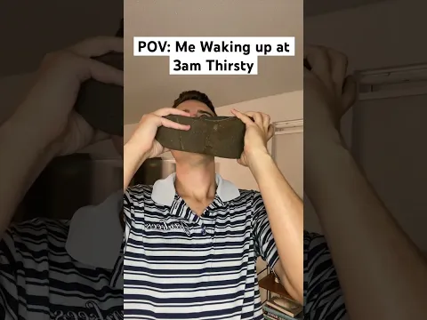 POV: Me Waking up at 3 am Thristy #shorts