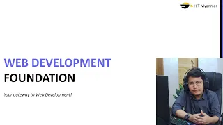 Web Development Foundation 1. Course introduction (Myanmar)