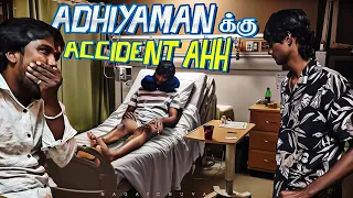 Adhiyaman க்கு Accident ஆ 😧🥺 | Enna Nadandhathu |  Nagaichuvaigal Vlogs | #safedrive