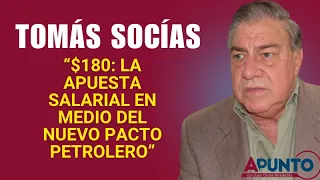 Tomás Socías Aumento de salario será de 180$