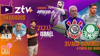 Corinthians e Palmeiras  ao vivo na Zizu tv  #Brasileirão#futebol #Palmeiras #Corinthians
