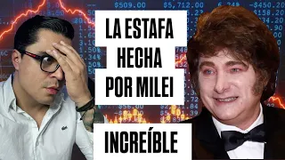 🚨LA INCREÍBLE ESTAFA DE MILEI. Se derrumba el presidente Argentino. Explicación de lo qué pasó