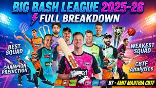BBL 2025-26 Full Breakdown | Best Squad, Weakest Squad & Title Winner Prediction | CBTF Analytics