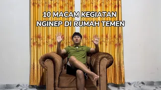 10 MACAM KEGIATAN NGINEP DI RUMAH TEMEN