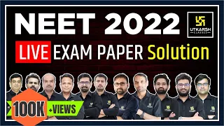 LIVE NEET UG 2022 Paper Solution | NEET 2022 Answer Key| NEET 2022 Paper Analysis |Utkarsh NEET JEE