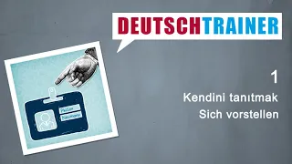 Yeni başlayanlar için Almanca (A1/A2) | Deutschtrainer: Kendini tanıtmak