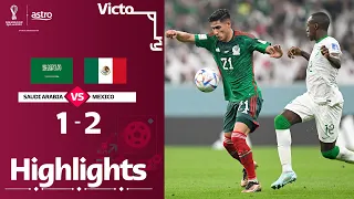Saudi Arabia 1 - 2 Mexico | World Cup 2022 Highlights | Group C | #SebolaSuara
