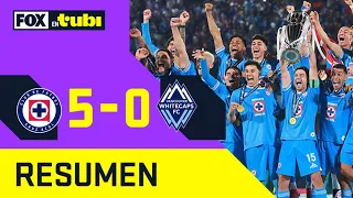 🏆🔵¡CAMPEONES A LO GRANDE! | Cruz Azul 5-0 Vancouver | HIGHLIGHTS | CONCACAF Champions Cup - FINAL