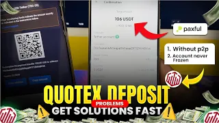 How to Deposit in Quotex | Quotex Deposit Problem Solutions