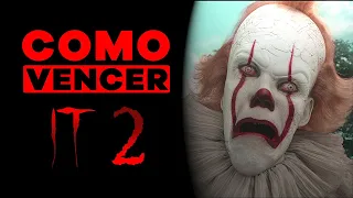 COMO VENCER: IT 2
