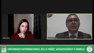 Diplomado Internacional de la Niñez, Adolescencia y Familia- 1ra. Jornada.