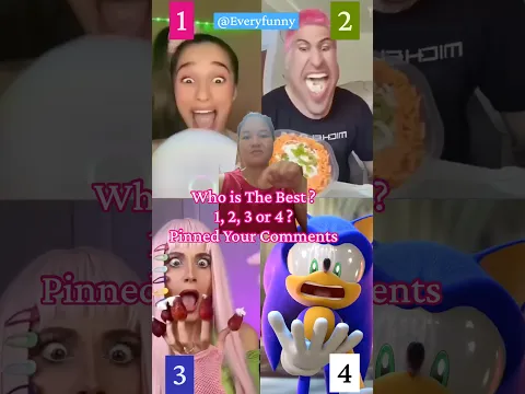 Who is The Best ?1, 2, 3 or 4 ?Pinned Your  Comments #funny #shorts #duet #viral #10