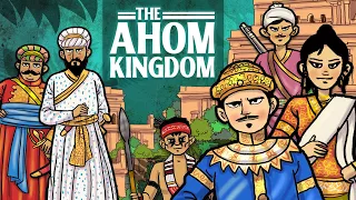The Ahom Kingdom: a Thai Superpower in Medieval India