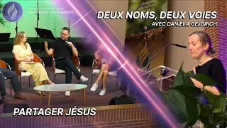 « Partager Jésus » / « Deux noms, deux voies» avec Daniela Gelbrich