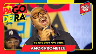 Grupo Do Jeito Que O Povo Gosta - O Amor Prometeu (Ao Vivo na Pagodeira)