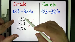 🤯 MATEMÁTICA BÁSICA DESBUGADA - 123-321 Por Que NÃO DÁ -202? | 2 Jeitos Corretos de Fazer!