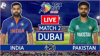 Asia Cup 2022: India vs Pakistan Live Scores Only | IND vs PAK Live No Commentary